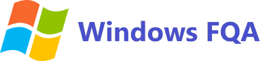 Windows FQA